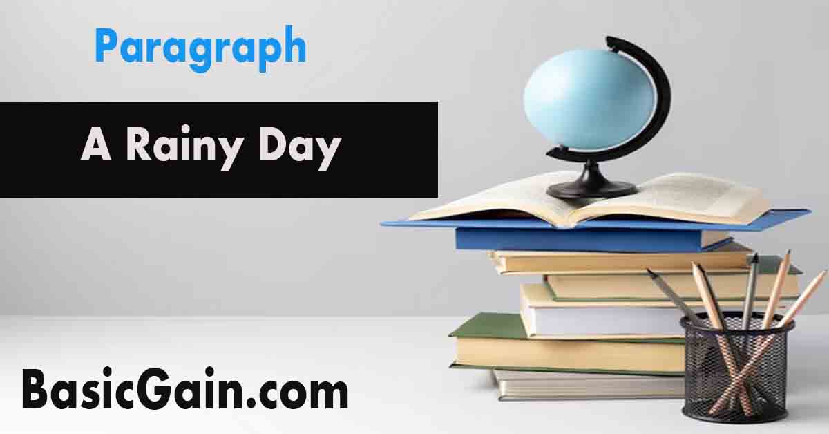 A rainy day paragraph - Gain Basic