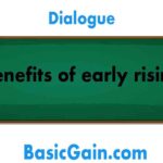 dialogue importance of early rising