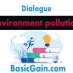 about environment pollution dialogue